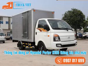 Hyundai Porter H150 thùng kín nhà máy